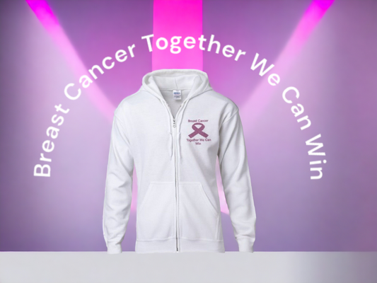 Breast Cancer Zip Hooded Sweatshirt / Together We Can Win