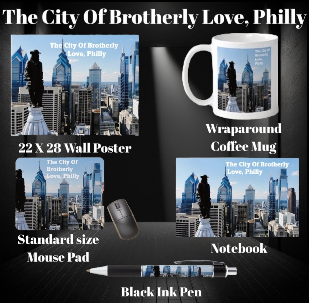 The City Of Brotherly Love, Philly