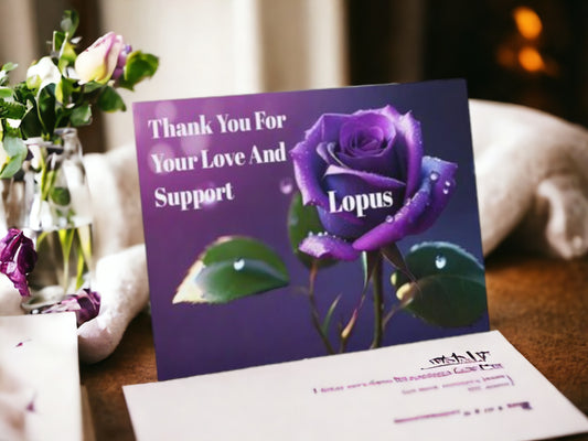 Thank You For Supporting Lupus