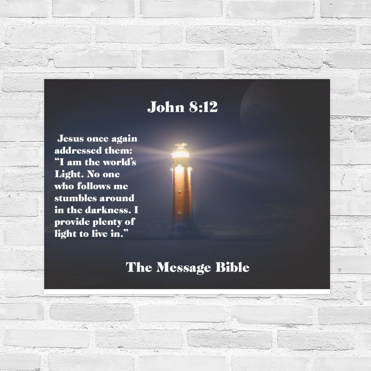 John 8:12        22 x 28 Wall Poster