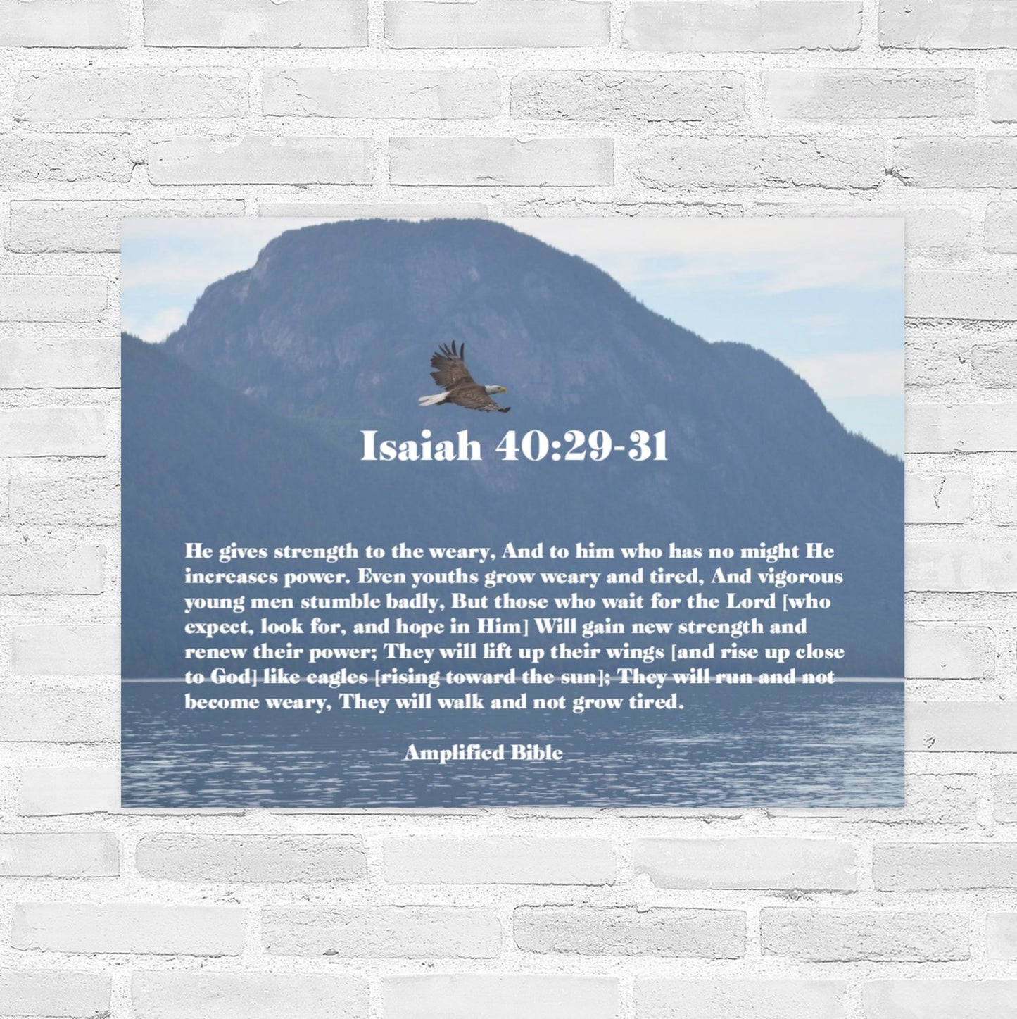 Isaiah 40: 29 - 31  22 x 28 Wall Poster