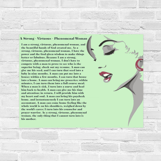 A Strong - Virtuous - Phenomenal woman 22 x 28 Wall Poster